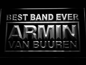 Armin Van Buuren Best Band Ever LED Neon Sign