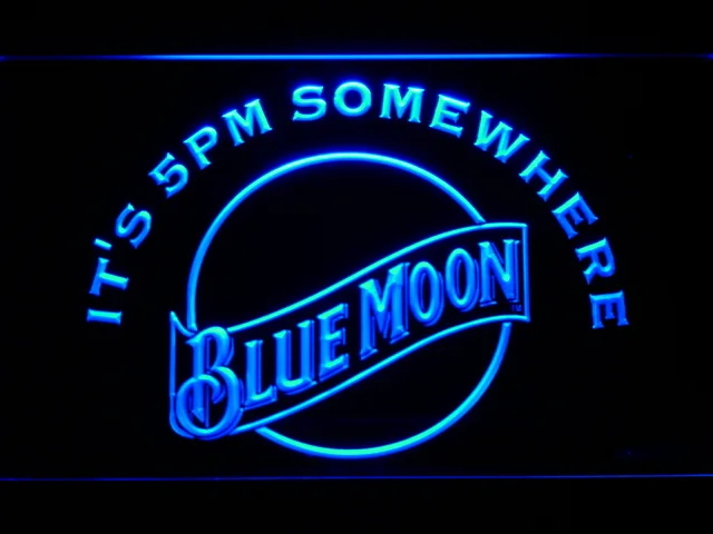 Blue Moon It's 5pm Somewhere LED Neon Sign