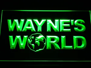 Wayne's World LED Neon Sign