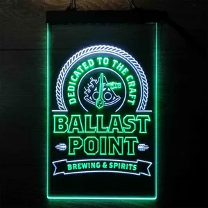 Ballast Point Dedicated To The Craft Neon-Like LED Sign