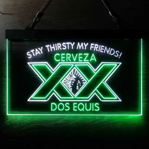 Dos Equis Stay Thirsty My Friends Neon-Like LED Sign