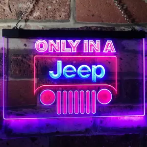 Jeep Only in A Jeep 1 Neon-Like LED Sign