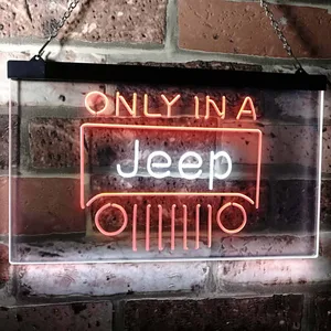Jeep Only in A Jeep 3 Neon-Like LED Sign