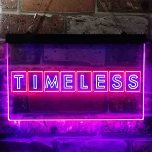Timeless Neon-Like LED Sign