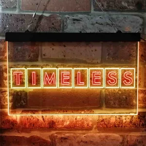 Timeless Neon-Like LED Sign