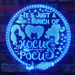Hocus Pocus It's Just a Bunch of Hocus Pocus RGB LED Sign
