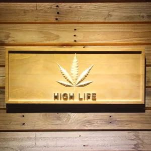 High Life Leaf Wood Sign