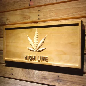 High Life Leaf Wood Sign