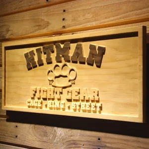 Hitman Fight Gear Wood Sign