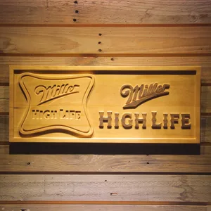 Miller High Life Wood Sign