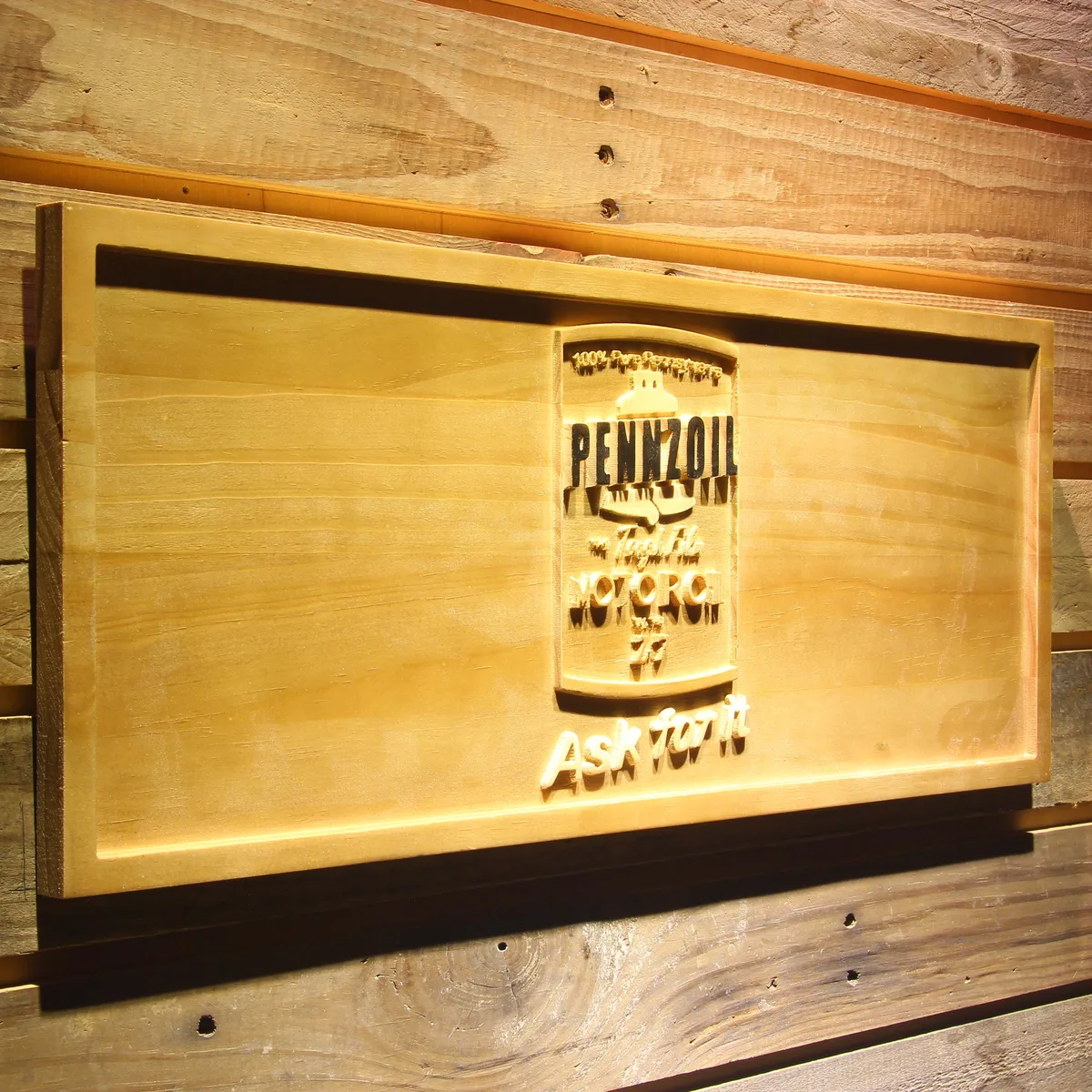 Pennzoil Ask For It Wood Sign
